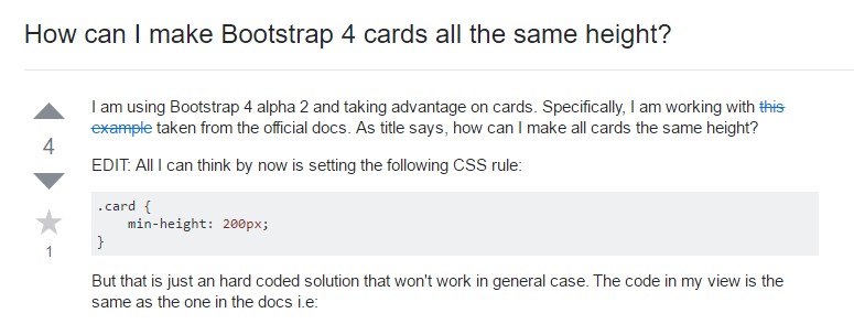 Insights on  just how can we  establish Bootstrap 4 cards just the  identical tallness?